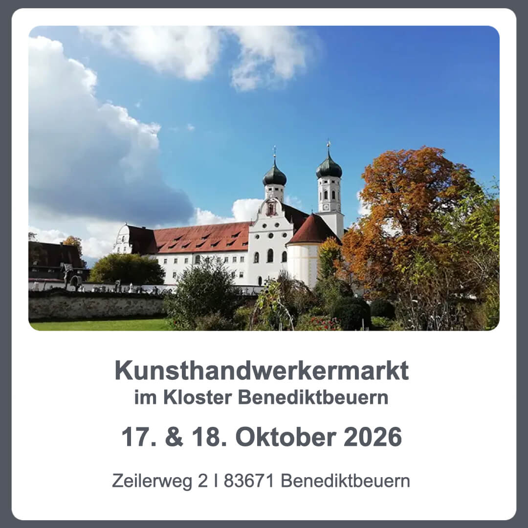14-17.+18.10.2026 Kunsthandwerkermarkt im Kloster Benediktbeuern